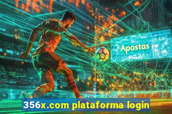 356x.com plataforma login